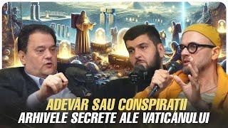 Arhivele Secrete ale Vaticanului | Adevar sau Conspiratii cu H.D. Hartmann & Gojira si Oreste