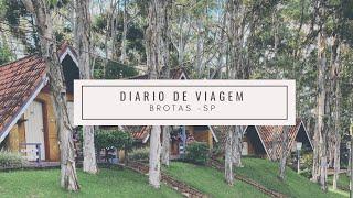 FIM DE SEMANA EM BROTAS SP - diário de viagem