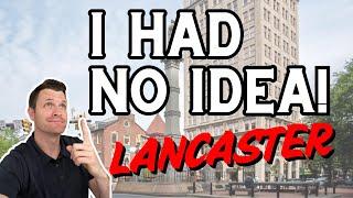 Living in Lancaster, PA is Different Than You Think