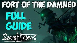Sea of Thieves: How to complete the Fort of the damned (Full Guide)