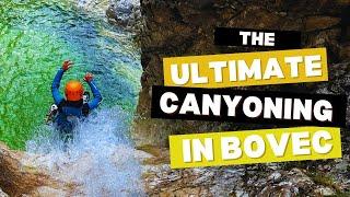 EPIC Canyoning in Bovec, Soča Valley, Slovenia  - ULTIMATE Canyoning Experience - Fratarica Canyon