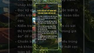 5 ĐIỀU CẦN BIẾT ĐỂ TRÁNH MẤT TIỀN OAN TRONG ĐẤU GIÁ ĐẤT #bđs #batdongsan #canho #canhodep