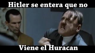 Hitler se enteró que El Huracan no va para Miami