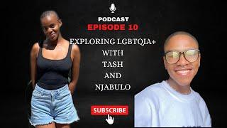 Episode 10| Exploring LGBTQIA+, Homophia in Uni , coming out of the closet, UCT confessions,