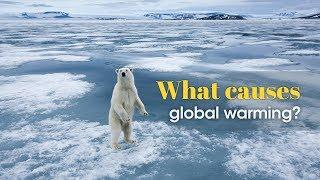 Tech Breakdown: What causes global warming?