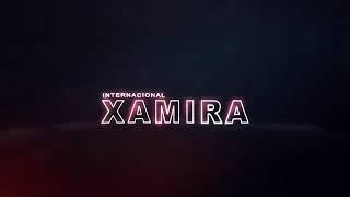 XAMIRA Internacional El Conquistador