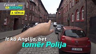 It kā Anglija, bet tomēr Polija. Katovice, Polija. Četratā pa Eiropu ceļojuma 3. sērija.