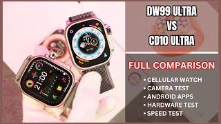 VWAR DW99 Ultra vs CD10 Ultra (S9 Ultra 2) | Full Features Comparison | Best Android Watch Battle