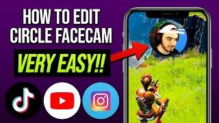 How To Edit a Circle Facecam! (Video Editing)