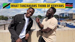 What Tanzanians Think Of Kenya & Kenyans Will Shock You!!!