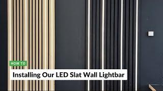 How To Guide: Installing Our Slat Wall Lightbar