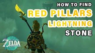 Where to find Red Pillars to Reveal the Lightning Stone in Gerudo ► Zelda: Tears of the Kingdom