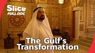 The Gulf States’ Unstoppable Growth | FULL DOCUMENTARY