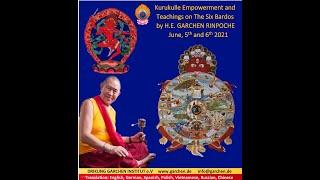 Kurukulle Empowerment// June 5, 2021// H.E. Garchen Rinpoche