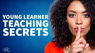 Young Learner Teaching SECRETS Every Language Teacher Should Know