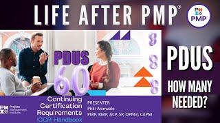 PDUS (Professional Development Units) for PMI Certifications