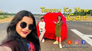 Tappu Ki New Car | Nandini Rajput |  #nandini091013  #vlog