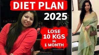 Diet Plan to Lose Weight Fast in 2025 | Simple - Easy Diet Plan | Lose 10 Kgs in 1 Month |Fat to Fab