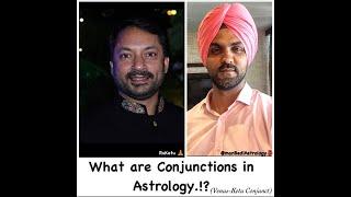 What are Conjunctions in Astrology.? (Venus-Ketu)