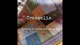 Creanelia knitting & crochet podcast no. 31 (EN) | The Anna top, socks and a crochet blanket