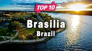 Top 10 Places to Visit in Brasilia | Brazil - English