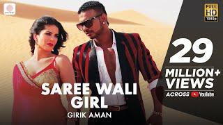 Sunny Leone - Saree Wali Girl | Girik Aman