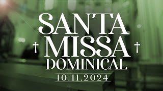 Santa Missa Dominical | 10/11/24 |   @PadreManzottiOficial