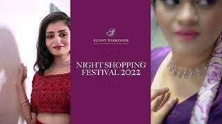 Sunny Diamonds NIGHT SHOPPING FESTIVAL-2022!