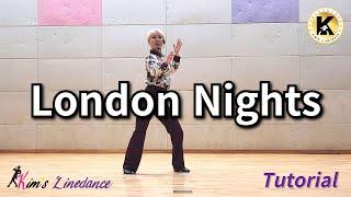 London Nights Linedance (Tutorial) 초급 [Choreo: Heejin Kim, Misun Yu & Youngeun Song]