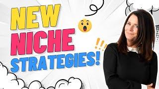 New Niche Strategies! #newvideo #watch