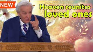 Will We Recognize Loved Ones in Heaven? | David Jeremiah 2024 | David Jeremiah Sermons