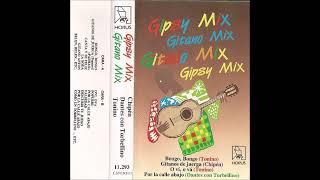 Gipsy Mix - Gitano Mix 1988 COMPLETO