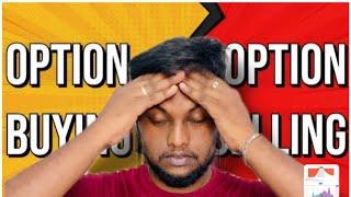 Option buying vs selling explained with live example in Tamil | What should you do | GreyAnswers