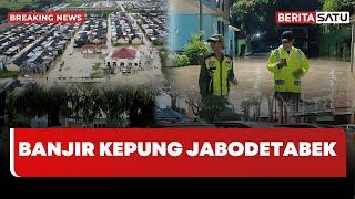  Breaking News | Banjir Kepung JABODETABEK | Beritasatu