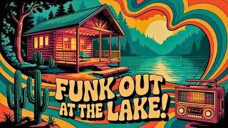 Funk Out at the Lake! | Jazz Funk Mix for Easy Days