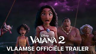 Vaiana 2 | Vlaamse Officiële Trailer | Disney BE