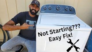 How To Fix A Whirlpool/Maytag/Kenmore Washer Which Is Not Starting!