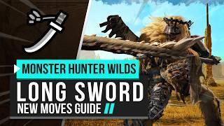 Monster Hunter Wilds | Long Sword New Moves Guide