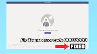 (FIXED) Teams error code 80070003 in Windows 10/11