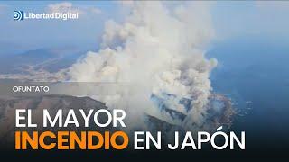 JAPÓN | El mayor incendio forestal en Japón en tres décadas sigue avanzando