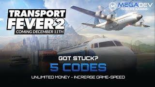 TRANSPORT FEVER 2 Cheats: Unlimited Money, Increase Gamespeed, ... | Trainer by MegaDev