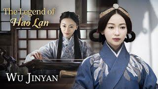 【Wu Jinyan】Poor lady became an official with her intelligence and talent | The Legend of Haolan