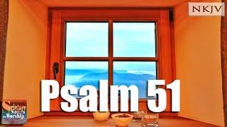 Psalm 51 (NKJV Song) "Create in Me a Clean Heart, O God" (Esther Mui)