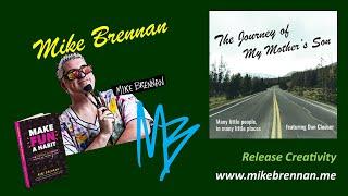 Mike Brennan – Release Creativity