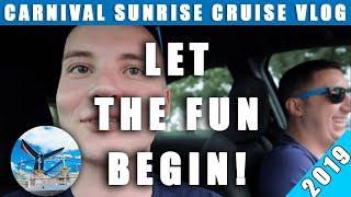 LET THE FUN BEGIN IN MIAMI! | Carnival Sunrise Cruise Vlogs 2019! | Ep  01