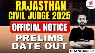 RJS 2025 Prelims Date Out | Rajasthan Judiciary Prelims Date Out | RJS Prelims 2025 | Chandan Singh