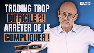 Trop de Stratégies, Trop de Stress ? Le Secret pour Simplifier Votre Trading