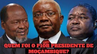 OS P10R€$ PRESIDENTES DA HISTÓRIA DE MOÇAMBIQUE