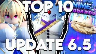 Top 10 Must Have Units In Anime Vanguards Update 6.5!