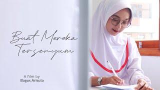 Buat Mereka Tersenyum | Film Dokumenter